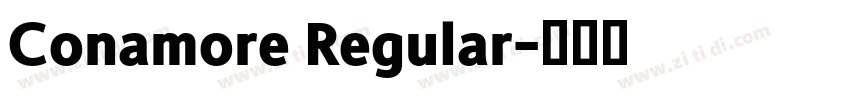 Conamore Regular字体转换